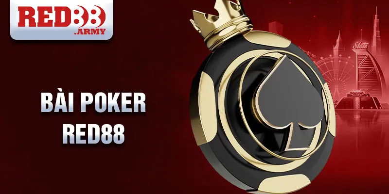 Giới thiệu về bài poker red88