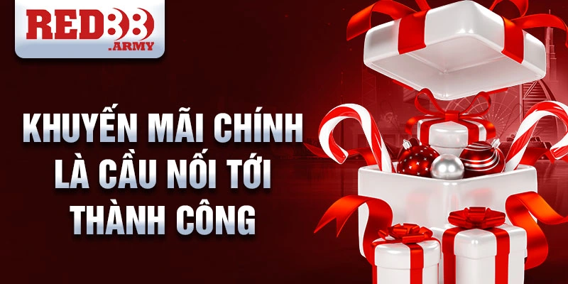 Khuyến Mãi Chính Là Cầu Nối Tới Thành Công